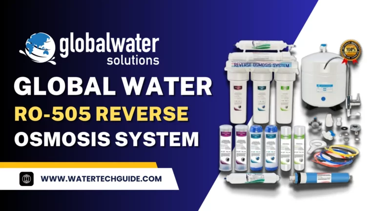 Global Water RO-505 Reverse Osmosis System Review