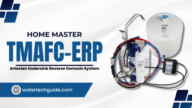 Home Master TMAFC-ERP Artesian Undersink Reverse Osmosis System Review