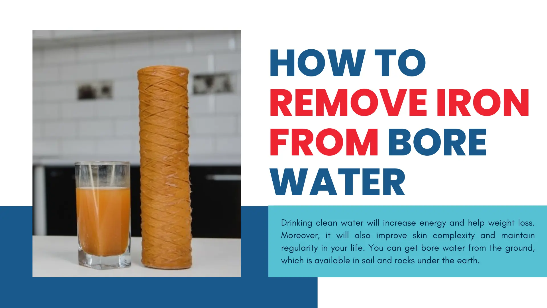 How to Remove Iron From Bore Water