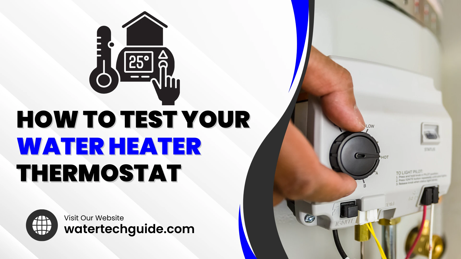 How to Test Your Water Heater Thermostat