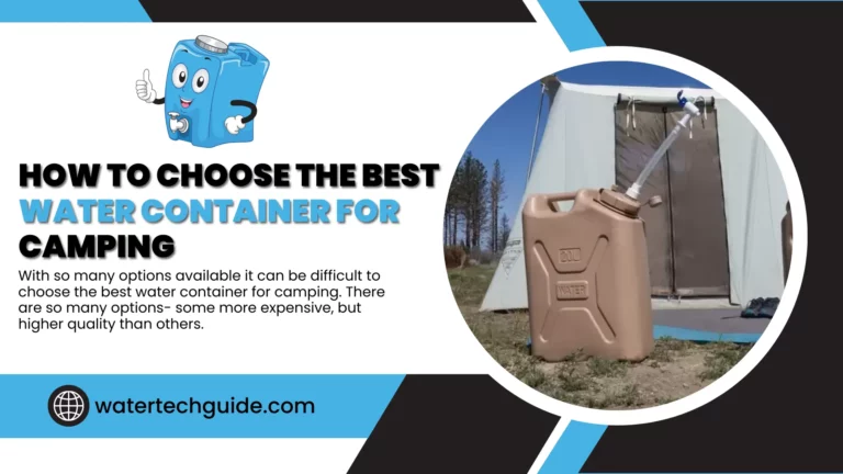 How to Choose the Best Water Container for Camping: The Definitive Guide