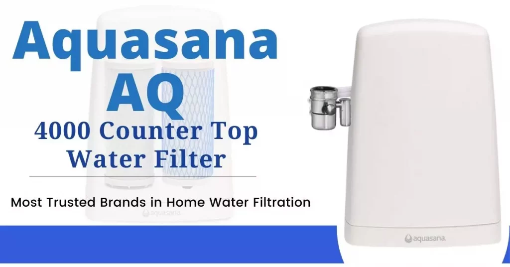 Aquasana AQ 4000 Counter Top Water