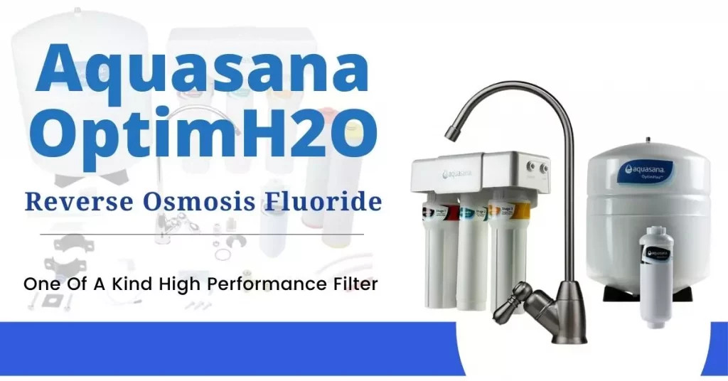 Aquasana OptimH2O Reverse Osmosis Fluoride