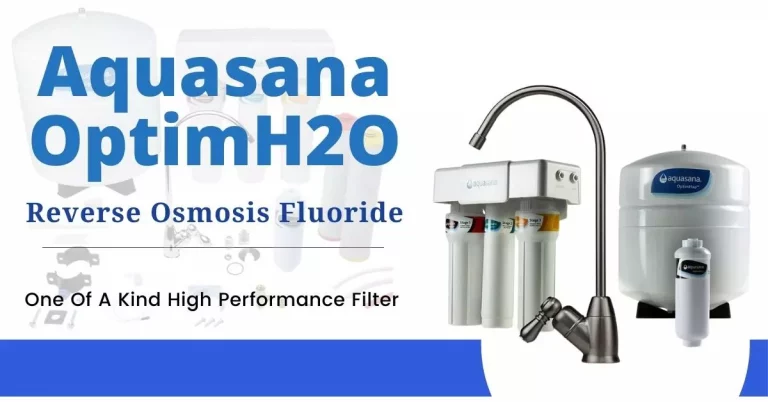 Aquasana OptimH2O Reverse Osmosis Fluoride Review