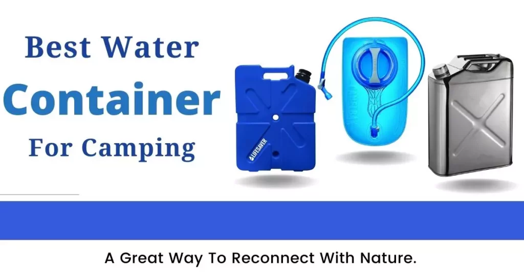 Best Water Container for Camping