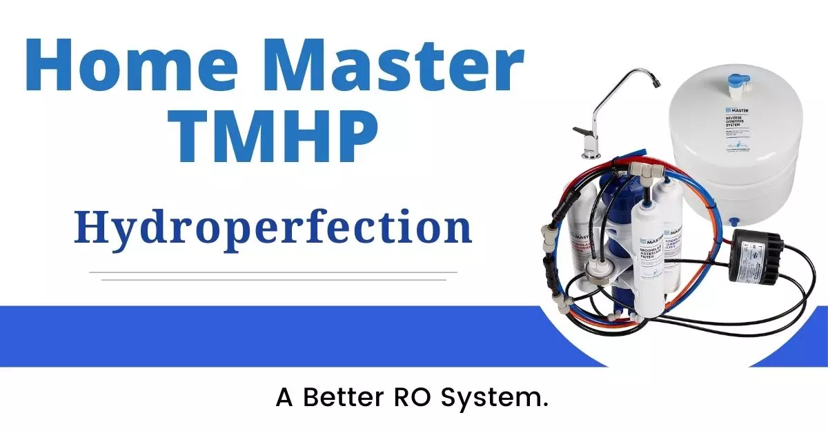 Home Master TMHP Hydroperfection