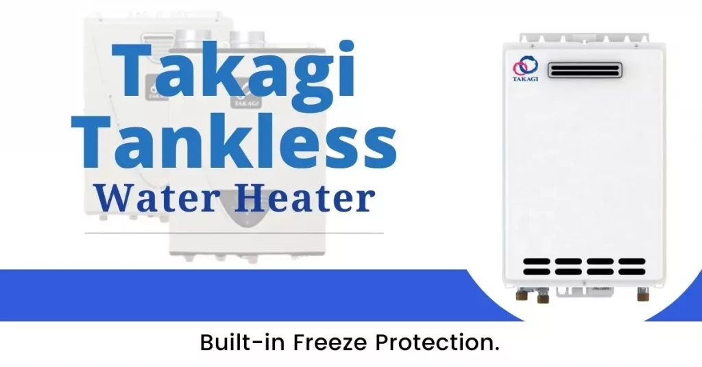 Takagi Tankless Water Heater 
