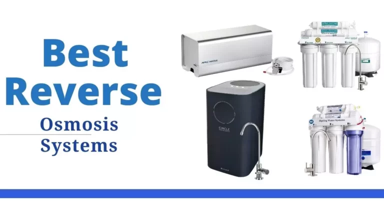 Best Reverse Osmosis System of 2022