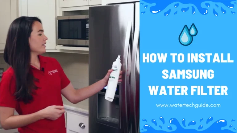 How To Install Samsung Water Filter Properly