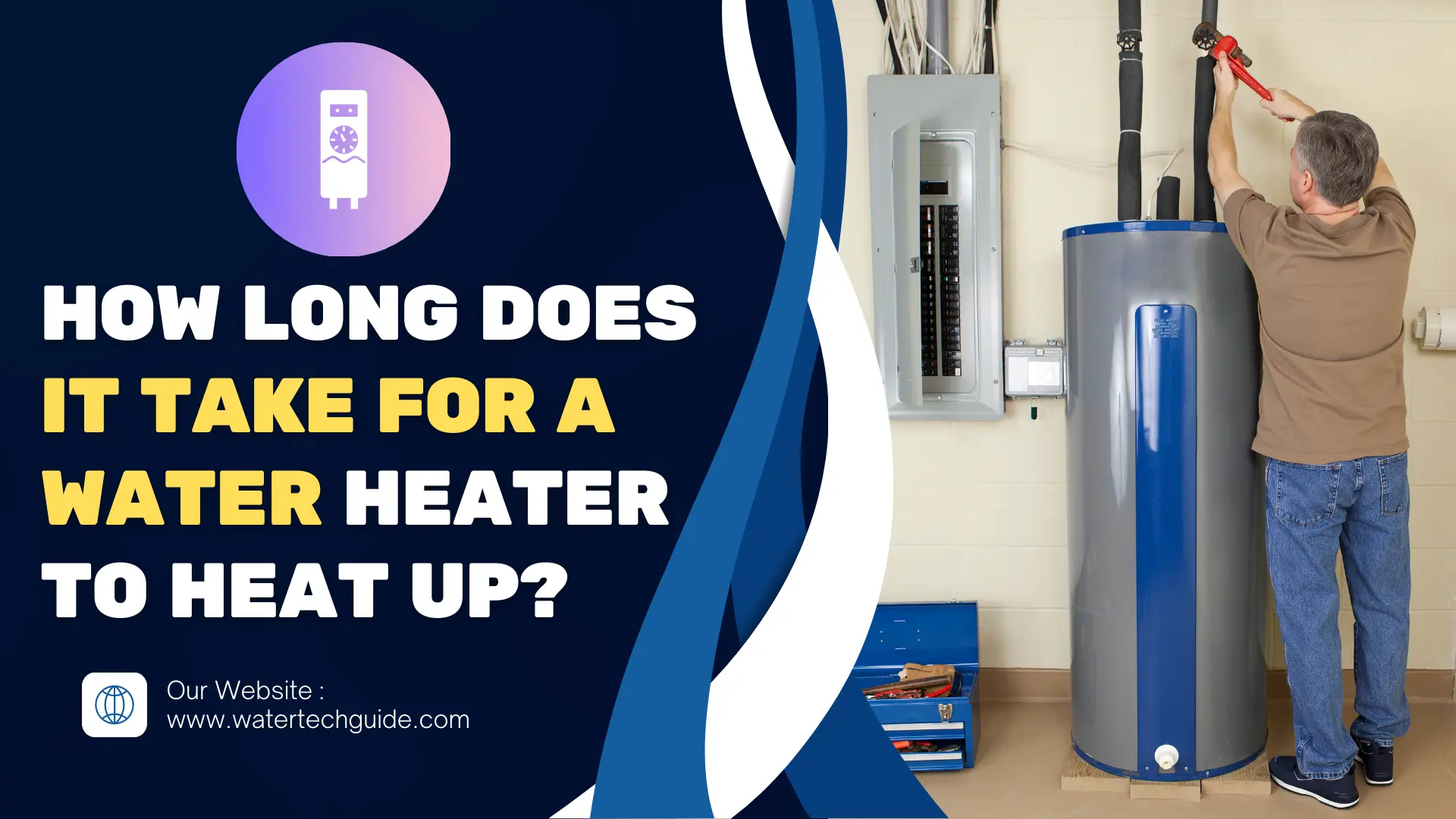 How Long Does It Take for a Water Heater to Heat Up